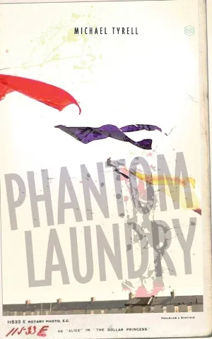 Tyrell, Michael: Phantom Laundry
